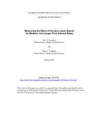 Measuring the Effect of the Zero Lower Bound on Medium- and Longer-Term Interest Rates