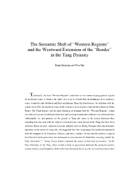 T the Semantic Shift of “Western Regions” and the Westward Extension of the “Border” in the Tang Dynasty