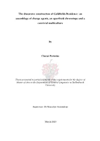The Discursive Construction of Goldfields Residence: an Assemblage of Change Agents, an Apartheid Chronotope and a Convivial Multiculture
