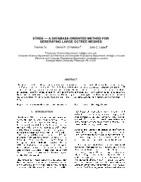 1 2 3 1 2 3 This Paper Presents the Design, Implementation and Evaluation of the Etree, a Database-Oriented Method for Large