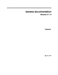 Banana Documentation Release 0.1.14