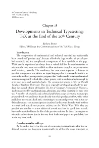 Developments in Technical Typesetting: Tex at the End of the Th Century