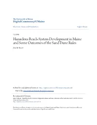Hazardous Beach-System Development in Maine and Some Outcomes of the Sand Dune Rules Julia M