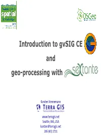 Introduction to Gvsig CE and Geo-Processing with SEXTANTE