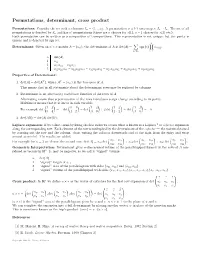 Permutations, Determinant, Cross Product