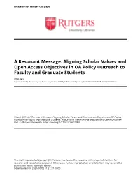 A Resonant Message: Aligning Scholar Values and Open Access Objectives in OA Policy Outreach to Faculty and Graduate Students
