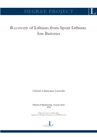 Recovery of Lithium from Spent Lithium Ion Batteries