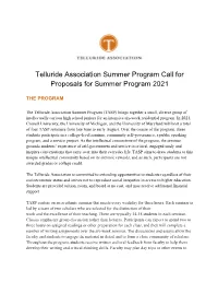 Telluride Association Summer Program Call for Proposals for Summer Program 2021