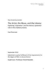 The Artist, the Muse, and the Library: Exploring ‘Inspiration’ and the Library’S Potential Role in the Creative Process