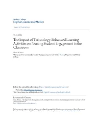 The Impact of Technology-Enhanced Learning Activities on Nursing Student Engagement in the Classroom