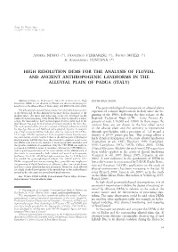 High Resolution Dems for the Analysis of Fluvial and Ancient Anthropogenic Landforms in the Alluvial Plain of Padua (Italy)