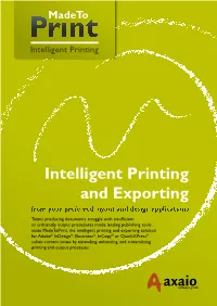 Intelligent Printing and Exporting