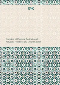 Overview of Cases on Restriction of Religious Freedoms and Discrimination