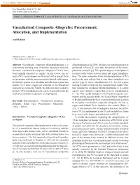Vascularized Composite Allografts (Lc Cendales, Section Editor)