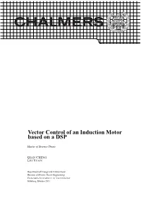 Vector Control of an Induction Motor Based on a DSP