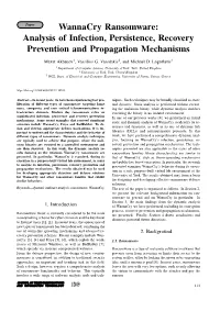 Wannacry Ransomware: Analysis of Infection, Persistence, Recovery Prevention and Propagation Mechanisms