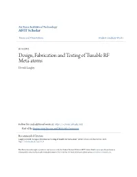 Design, Fabrication and Testing of Tunable RF Meta-Atoms Derrick Langley