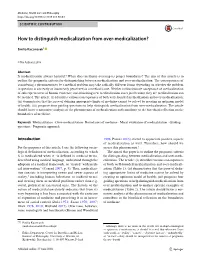 How to Distinguish Medicalization from Over-Medicalization?