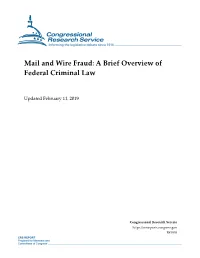 Mail and Wire Fraud: a Brief Overview of Federal Criminal Law