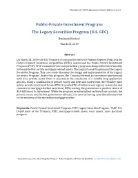 Public-Private Investment Program: the Legacy Securities Program (U.S