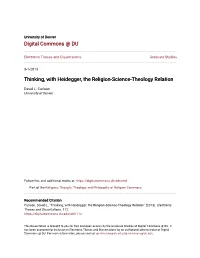 Thinking, with Heidegger, the Religion-Science-Theology Relation
