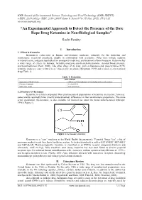 An Experimental Approach to Detect the Presence of the Date Rape Drug Ketamine in Non-Biological Samples”