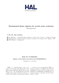 Randomized Linear Algebra for Model Order Reduction Oleg Balabanov