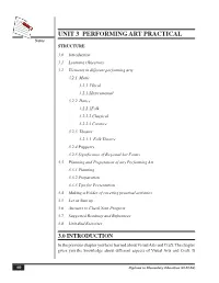 UNIT 3 PERFORMING ART PRACTICAL Notes STRUCTURE