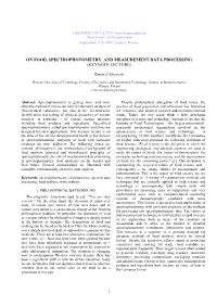 On Food, Spectrophotometry, and Measurement Data Processing (Keynote Lecture)