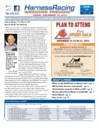 PLAN to ATTEND with a Win Average of 17.6 Percent, Post 5 Is Easily the Win- Ningest Starting Spot in 2013 at Dover Downs