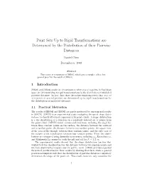 Point Sets up to Rigid Transformations Are Determined by the Distribution of Their Pairwise Distances