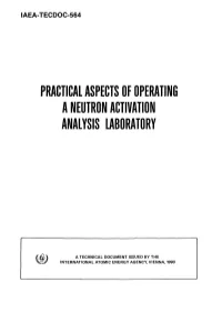 Practical Aspects of Operating a Neutron Activation Analysis Laboratory