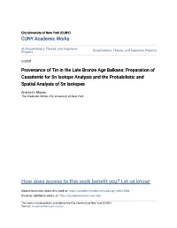Provenance of Tin in the Late Bronze Age Balkans: Preparation of Cassiterite for Sn Isotope Analysis and the Probabilistic and Spatial Analysis of Sn Isotopes