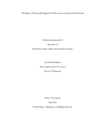 The Impact of Emotional Design on the Effectiveness of Instructional Materials a Dissertation Presented to the Faculty of the Pa