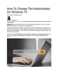 How to Change the Administrator on Windows 10 We Show You 5 Different Ways