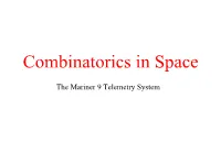 Combinatorics in Space