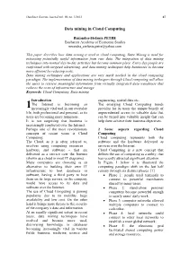 Data Mining in Cloud Computing