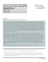 Smart Samaritans: Is There a Third Way in the Development Debate? by Michael Clemens September 2007