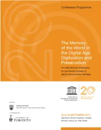 The Memory of the World in the Digital Age: Digitization and Preservation an International Conference on Permanent Access to Digital Documentary Heritage