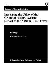 Increasing the Utility of the Criminal History Record: Report of the National Task Force