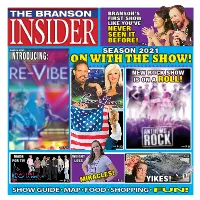 On with the Show! New Rock Show Is on a Roll!