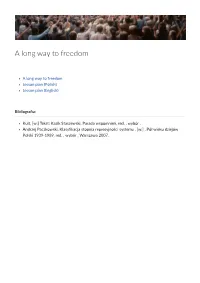 A Long Way to Freedom