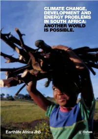 Climate Change, Development and Energy Problems in South Africa: Another World Is Possible