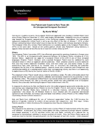 One Patent (And Court) to Rule Them All: an Unexpected European Decision?