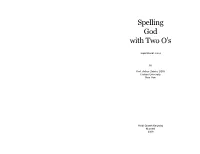 Spelling God with Two O’S
