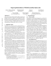 Superoptimization of Webassembly Bytecode