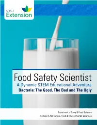 Bacteria: the Good, the Bad and the Ugly