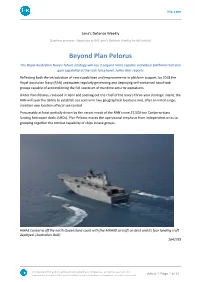 Beyond Plan Pelorus the Royal Australian Navy's Future Strategy Will See It Acquire More Capable Individual Platforms but Also Gain Capability at the Task Force Level