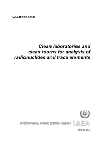 Clean Laboratories and Clean Rooms for Analysis of Radionuclides and Trace Elements