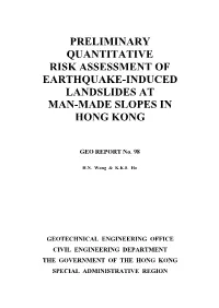 Preliminary Quantitative Risk Assessment of Earthquake-Induced Landslides at Man-Made Slopes in Hong Kong